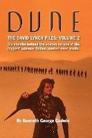 Dune, The David Lynch Files : Volume 2 (hardback): Six Mo...