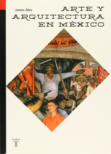 Libro Arte Y Arquitectura En México Por James Oles 