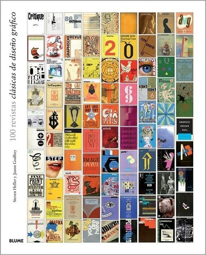 100 Revistas Clásicas De Diseño Gráfico - Heller, Godfrey