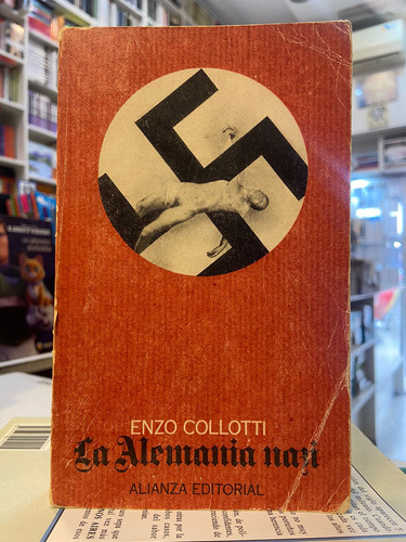 La Alemania Nazi - Usado Enzo Collotti  