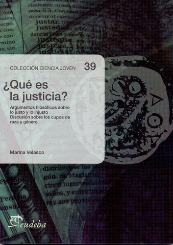 Libro Que Es La Justicia ?  Argumentos Filosoficos Sobre Lo 
