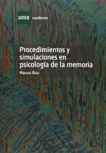 Libro Procedimientos Y Simulaciones En Psicologia  De Ruiz R
