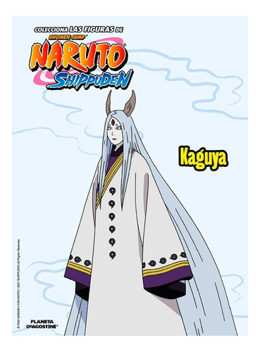 Fasciculo #55 Kaguya - Naruto Planeta - Los Germanes