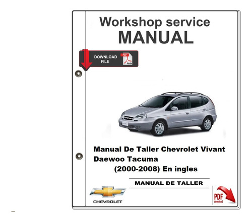 Manual De Servicio Chevrolet Vivant Daewoo Tacuma 2000-2008