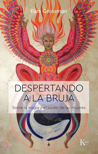 Libro Despertando A La Bruja Acerca De La Magia Y El Poder D