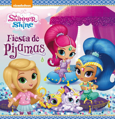 Fiesta De Pijamas Shimmer & Shine Primer - Nickelodeon
