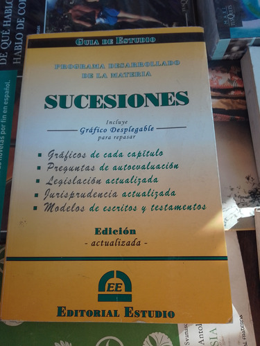 Sucesiones .guía De Estudio Es 2010. Editorial Estudio