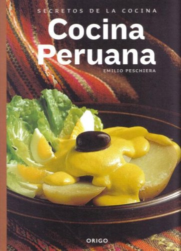 Libro Secretos De La Cocina Peruana De Vv.aa.  Origo