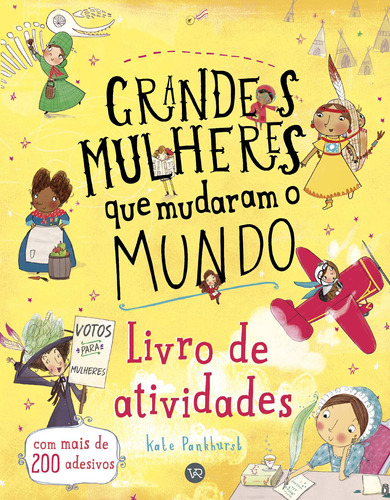 Livro Grandes Mulheres Que Mudaram O Mundo  Livro De Ativ