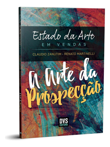 Estado Da Arte Em Vendas: Estado Da Arte Em Vendas, De Martinelli, Renato. Editora Dvs Editora, Capa Mole, Edição 1 Em Português, 2022