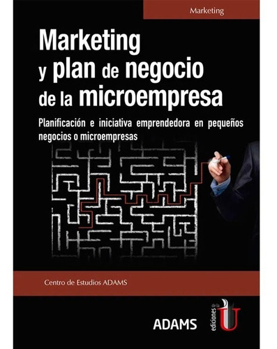 Marketing Y Plan De Negocio De La Microempresa. Planificació