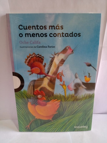 Cuentos Mas O Menos Contados - Oche Califa Libro Infantil