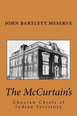 Libro The Mccurtain's : Choctaw Chiefs Of Indian Territor...