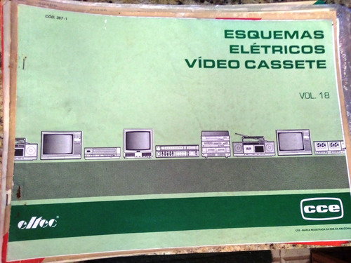 Manual Esquema Elétrico Cce Tv, Vc E Laiser Antigos 3 Livros (Usado)