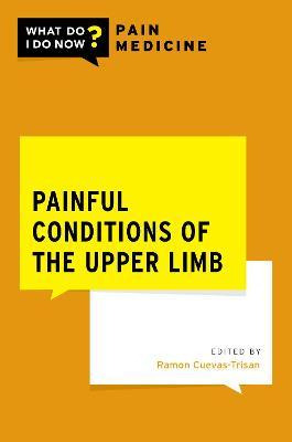 Libro Painful Conditions Of The Upper Limb - Ramon Cuevas...