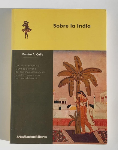  Sobre La India . Ramiro A. Calle. Arias Montano