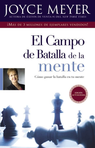 Libro: El Campo De Batalla De La Mente: Ganar La Batalla En 