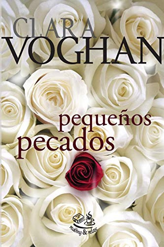 Pequeños Pecados: Volume 1 -saga De Pequeños Pecados-