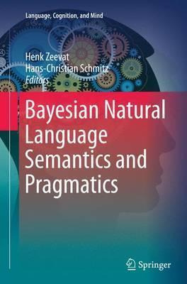 Libro Bayesian Natural Language Semantics And Pragmatics ...