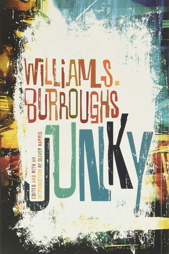 Libro:  Junky: The Definitive Text Of  Junk 