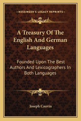 Libro A Treasury Of The English And German Languages: Fou...