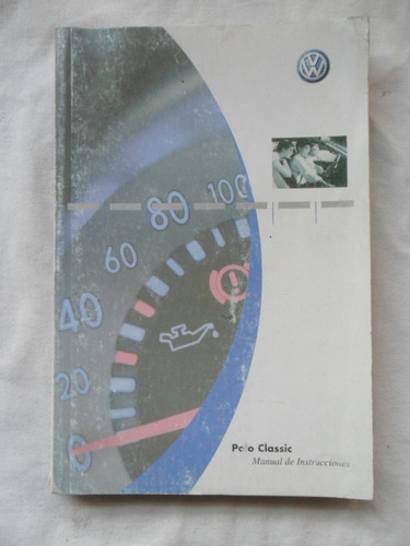 Manual Polo Classic Volkswagen Vw 2004 Instrucciones Guanter