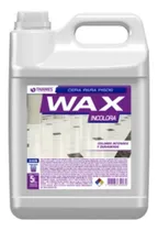 Comprar Cera Wax Incolora Bidon 5lts Superficies Varias