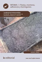 Comprar Pastas, Morteros, Adhesivos Y Hormigones. Eocb0208 - Oper...