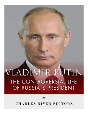 Libro Vladimir Putin : The Controversial Life Of Russia's...