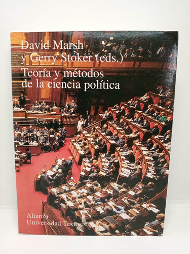 Teoría Y Métodos De La Ciencia Política - David Marsh 