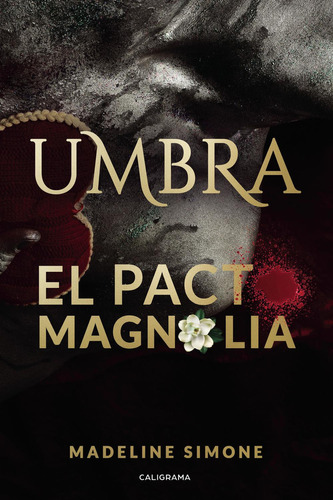 Umbra, De Simone , Madeline.., Vol. 1.0. Editorial Caligrama, Tapa Blanda, Edición 1.0 En Español, 2019