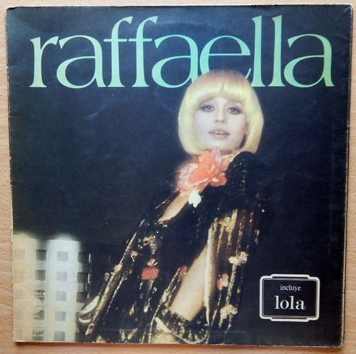 Raffaella Incluye Lola Disco Vinilo Lp