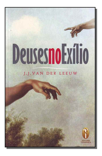 Libro Deuses No Exilio De Leeuw J J Van Der Teosofica