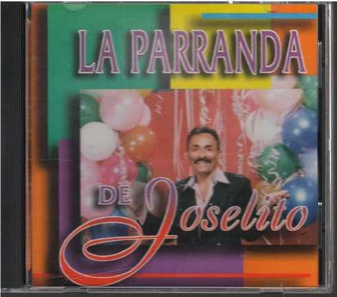 Cd - La Parranda De Joselito - Original Y Sellado