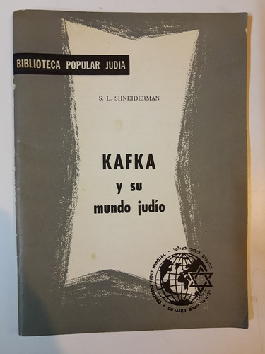 Kafka Y Su Mundo Judio - Shneiderman - L385