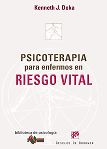 Psicoterapia Para Enfermos En Riesgo Vital