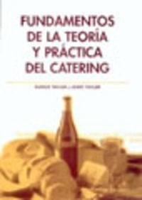 Libro Fundamentos De La Teoría/práctica Del Catering