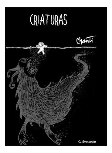 Criaturas - Chanti