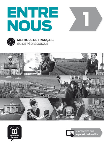 Entre Nous 1 Libro Profesor - Collectif