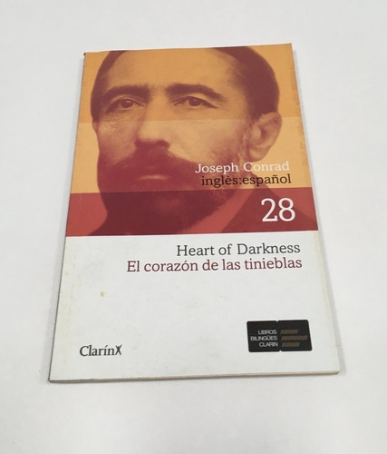 El Corazón De Las Tinieblas Joseph Conrad Clarin - Bilingüe