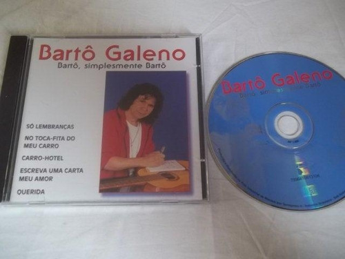 Cds - Bartô Galeno - Forró