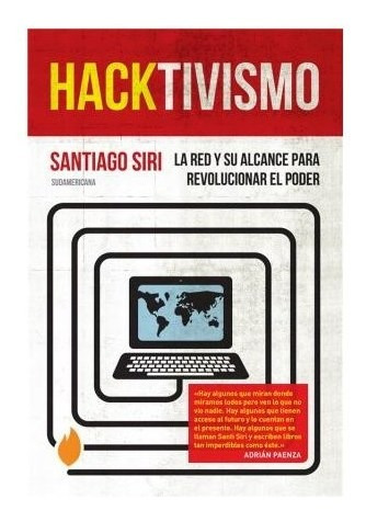 Libro Hacktivismo La Red Y Su Alcance Para Revolucionar El P