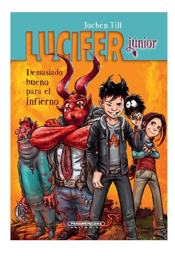 Libro Lucifer Júnior: Demasiado Bueno Para El Infierno