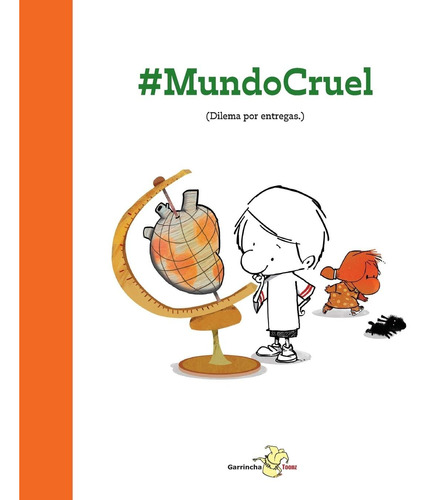 Libro: #mundocruel: (dilema Por Entregas) (spanish Edition)