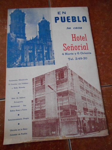 Revista Antigua Puebla Informativa #1 Gustavo Diaz Ordaz 60s (Usado)
