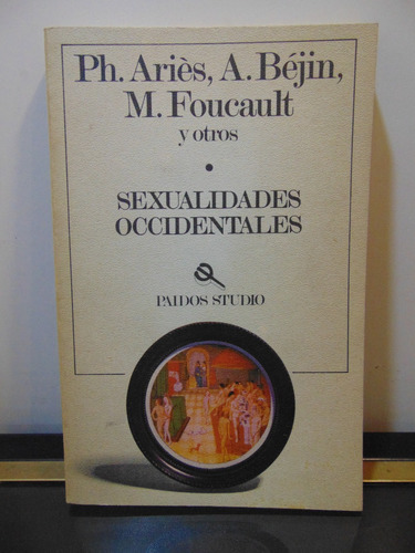 Adp Sexualidades Occidentales Ph. Aries A. Bejin M. Foucault