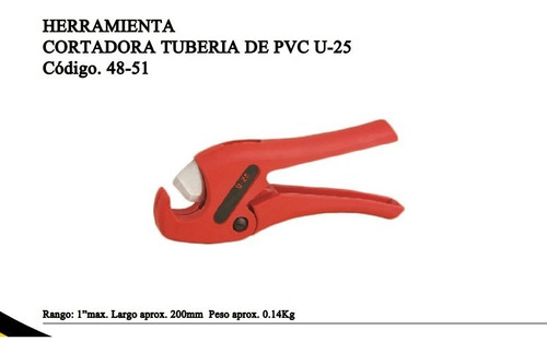 Cortadora De Tuberia Pvc U-25 200mm X 1pieza Oferta 