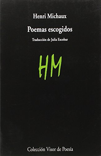 Libro Poemas Escogidos De Michaux Henri Grupo Continente