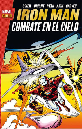 Libro - Iron Man:bate En El Cielo (marvel Gold), De Lee, Th