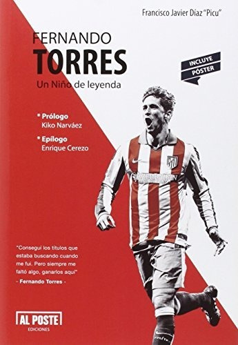 Libro Fernando Torres Un Niño De Leyendade Francisco Javier